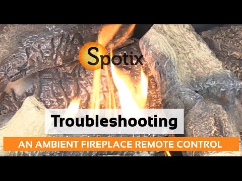Troubleshooting an Ambient Fireplace Remote Control